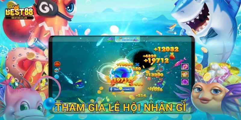 Tham Gia Lễ Hội Nhận Gì