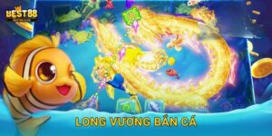 Long Vương Bắn Cá Best88 – Rồng Vàng Mang Tài Lộc