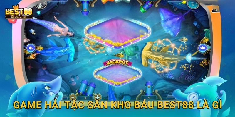 Game Hải Tặc Săn Kho Báu Best88 Là Gì